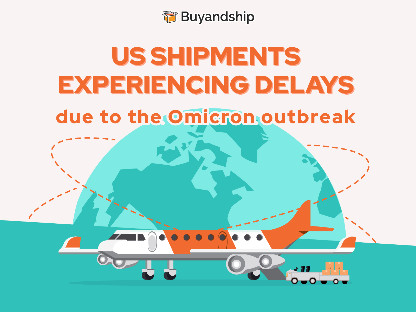 US Shipments experiencing delays due to the Omicron outbreak