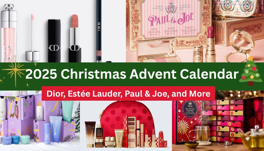 How to Buy 2025 Advent Calendars and Ship to UK — Dior, Estée