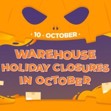(Sep 30 updated) Warehouse Holiday Closures in October