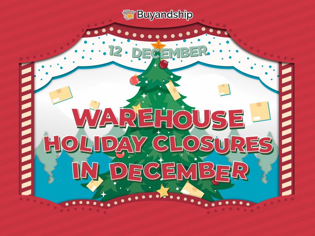 Warehouse: Holiday Closures in December